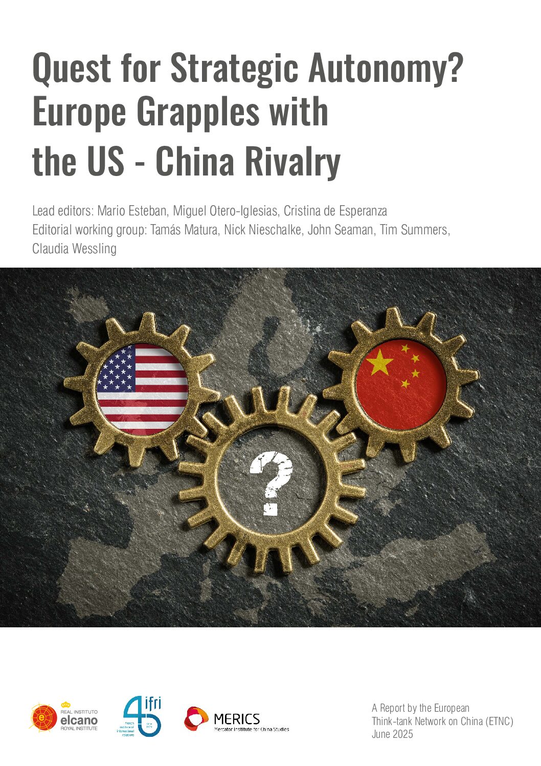 ETNC-2025 – Quest for Strategic Autonomy_Europe Grapples with the US – China Rivalry